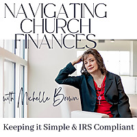 Navigating Church Finances: Keeping it Simple & IRS Compliant l Church Bookkeeping, Church Payroll, 