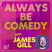 Always Be Comedy