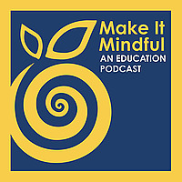 Make It Mindful: Insights for Global Learning