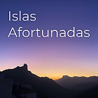 Islas Afortunadas: Historia y costumbres de las Islas Canarias