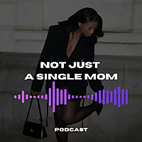 Not Just a Single Mom