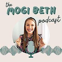 The Mogi Beth Podcast