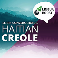 Learn Haitian Creole with LinguaBoost