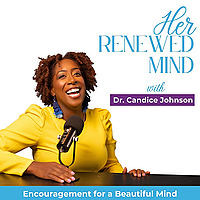 Her Renewed Mind | Mental Focus, Find Your Purpose, Overcome Fear, Grow in Jesus, Kingdom Mindset, W