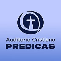 Auditorio Cristiano Predicas