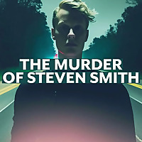 The Murder Of Stephen Smith