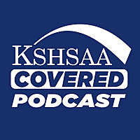 KSHSAA Covered Podcast