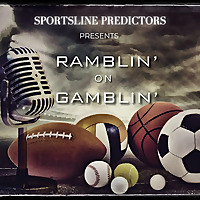Sports Rambling: The Bettor Podcast
