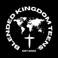 Blended Kingdom Teens