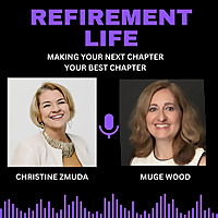 Refirement Life - Where thriving, purpose, and reinvention meet.