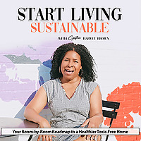 Start Living Sustainable for Health-Conscious Moms | Protect Your Family From Everyday Household Tox