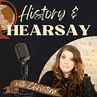 History and Hearsay