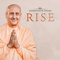 Rise With Radhanath Swami