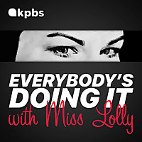 Everybody's Doing It With Miss Lolly