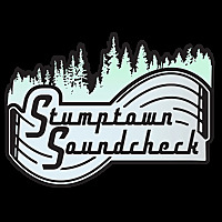 Stumptown Soundcheck