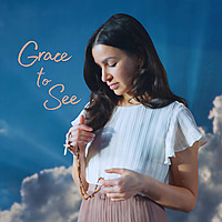 Grace to See