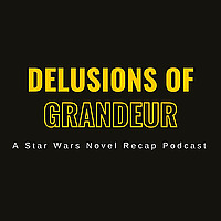 Delusions Of Grandeur