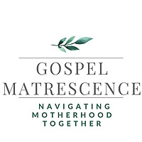 Gospel Matrescence
