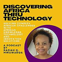 Discovering Africa Thru' Technology