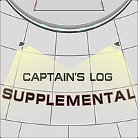 Captain's Log: Supplemental