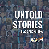 Untold Stories: Black and Missing