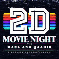 2D Movie Night