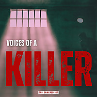 Voices of a Killer