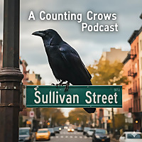 Sullivan Street : A Counting Crows Podcast