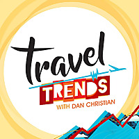 Travel Trends with Dan Christian