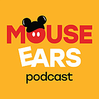 Mouse Ears Podcast