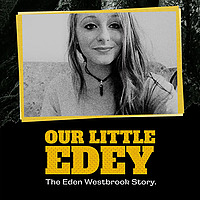 Our Little Edey   The Eden Westbrook Story