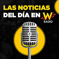 Las Noticias del Día en W Radio