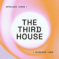 The Third House   Astrologie Podcast