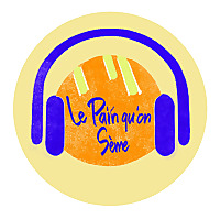 Le Pain qu'on Sème
