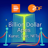 Billion Dollar Apes   Kunst, Gier, NFTs