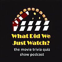 What Did We Just Watch?