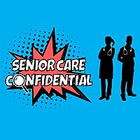 Senior Care Confidential