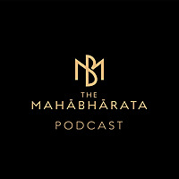 The Mahabharata Podcast