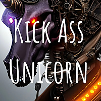 Kick Ass Unicorn