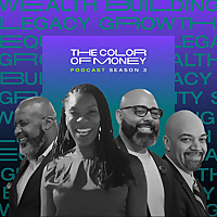The Color of Money | Transformative Conversations for Wealth Building