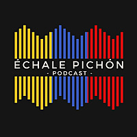 Échale Pichón • Historia de Venezuela