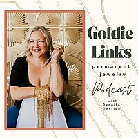 Goldie Links Permanent Jewelry Podcast