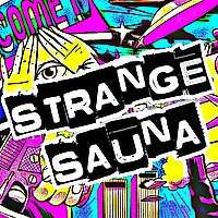 Strange Sauna