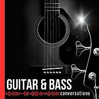 Guitar and Bass Conversations