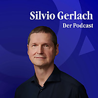 Silvio Gerlach   Der Podcast