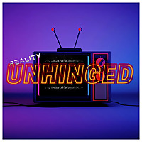 Reality Unhinged