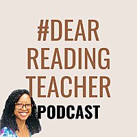#DearReadingTeacher