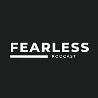 The Fearless Podcast