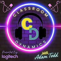 Classroom Dynamics: A Teacher Podcast