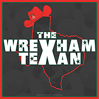 The Wrexham Texan